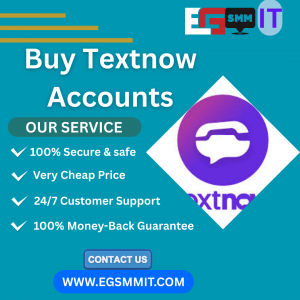 Buy Textnow Accounts
