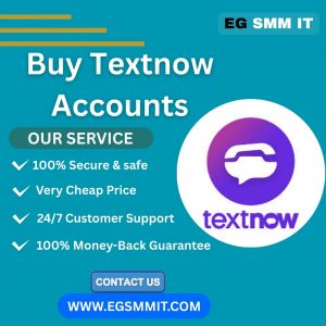 Buy Textnow Accounts