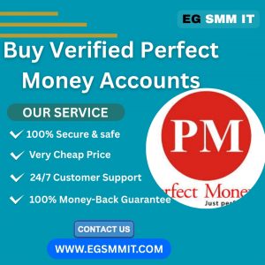 Buy Verified Perfect Money Accounts